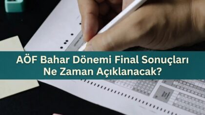 Gözler Anadolu Üniversitesinde: AÖF Final Sınav Sonuçları Ne Zaman Açıklanacak?