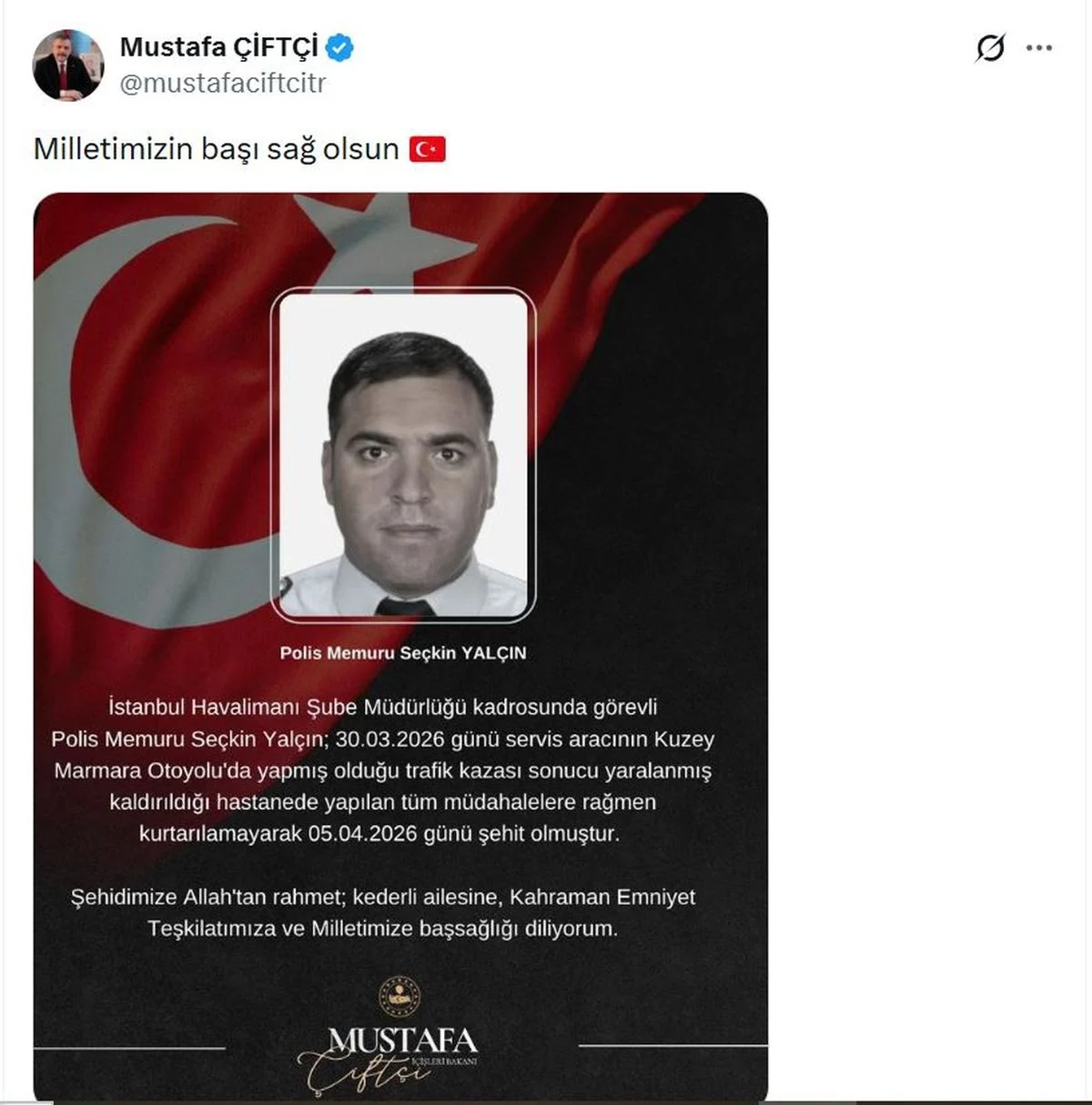 İstanbul'da Polisleri Taşıyan Servis Aracının Karıştığı Kazada Şehit Olan Polis Memuru Seçkin Yalçın İçin Taziye Mesajı