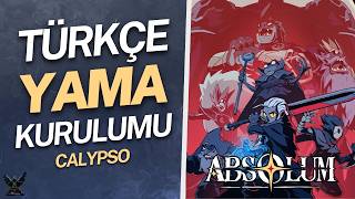 Absolum Türkçe Yama ve Kurulumu