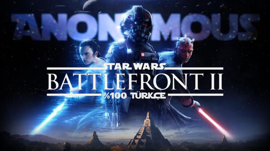 Star Wars Battlefront 2 0 Türkçe Yama | Yayına Hazır!