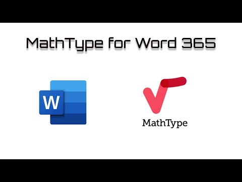 Installing MathType for Microsoft Word 365