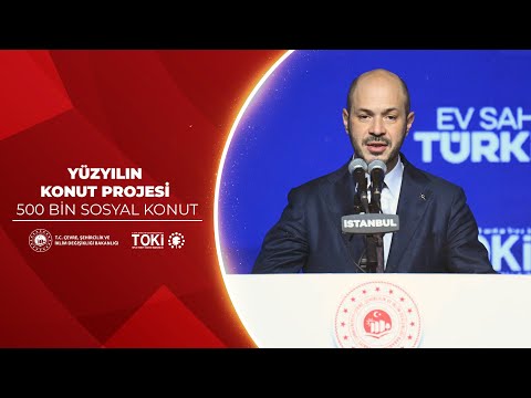 YÜZYILIN KONUT PROJESİ 500 BİN SOSYAL KONUT